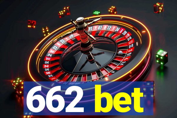 662 bet